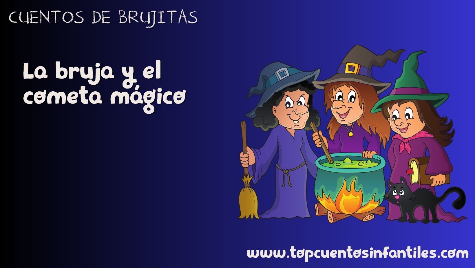 La bruja y el cometa mágico