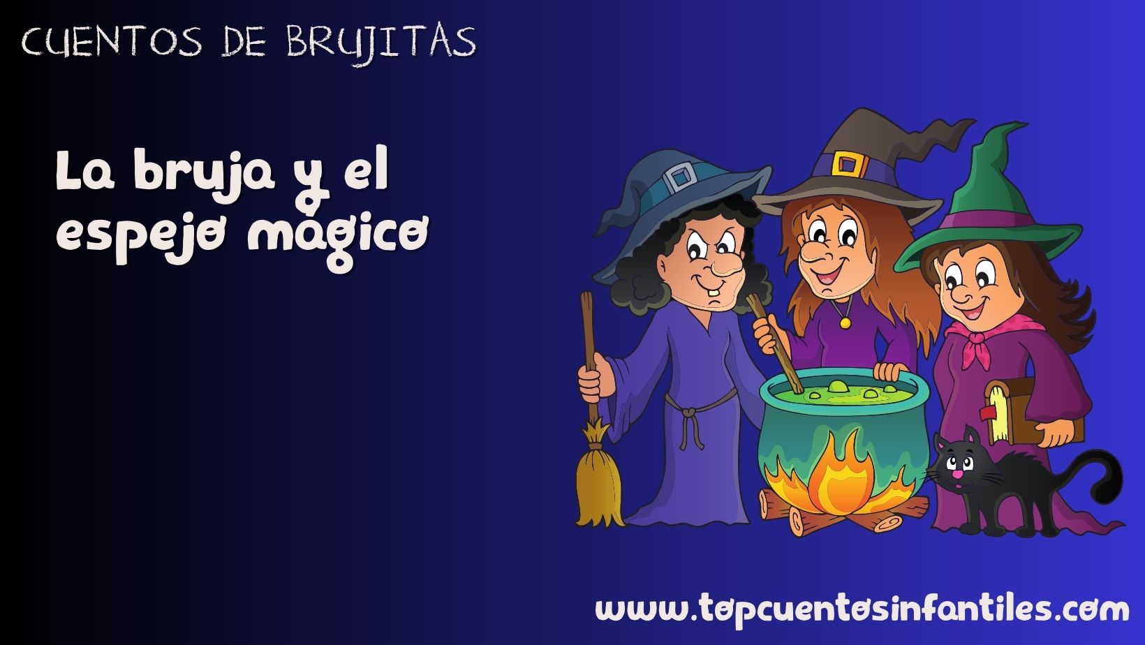 La bruja y el espejo mágico