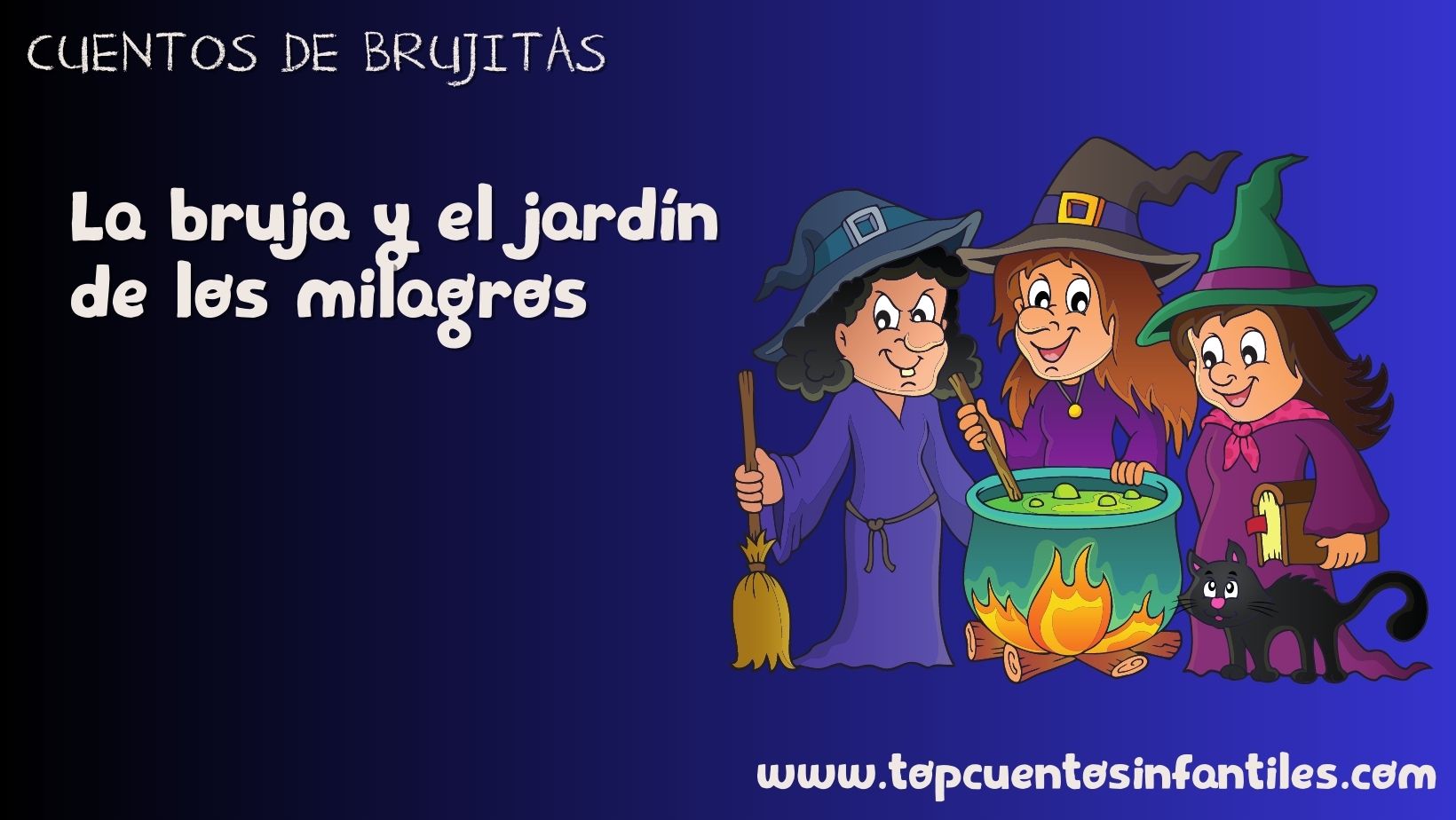 La bruja y el jardín de los milagros