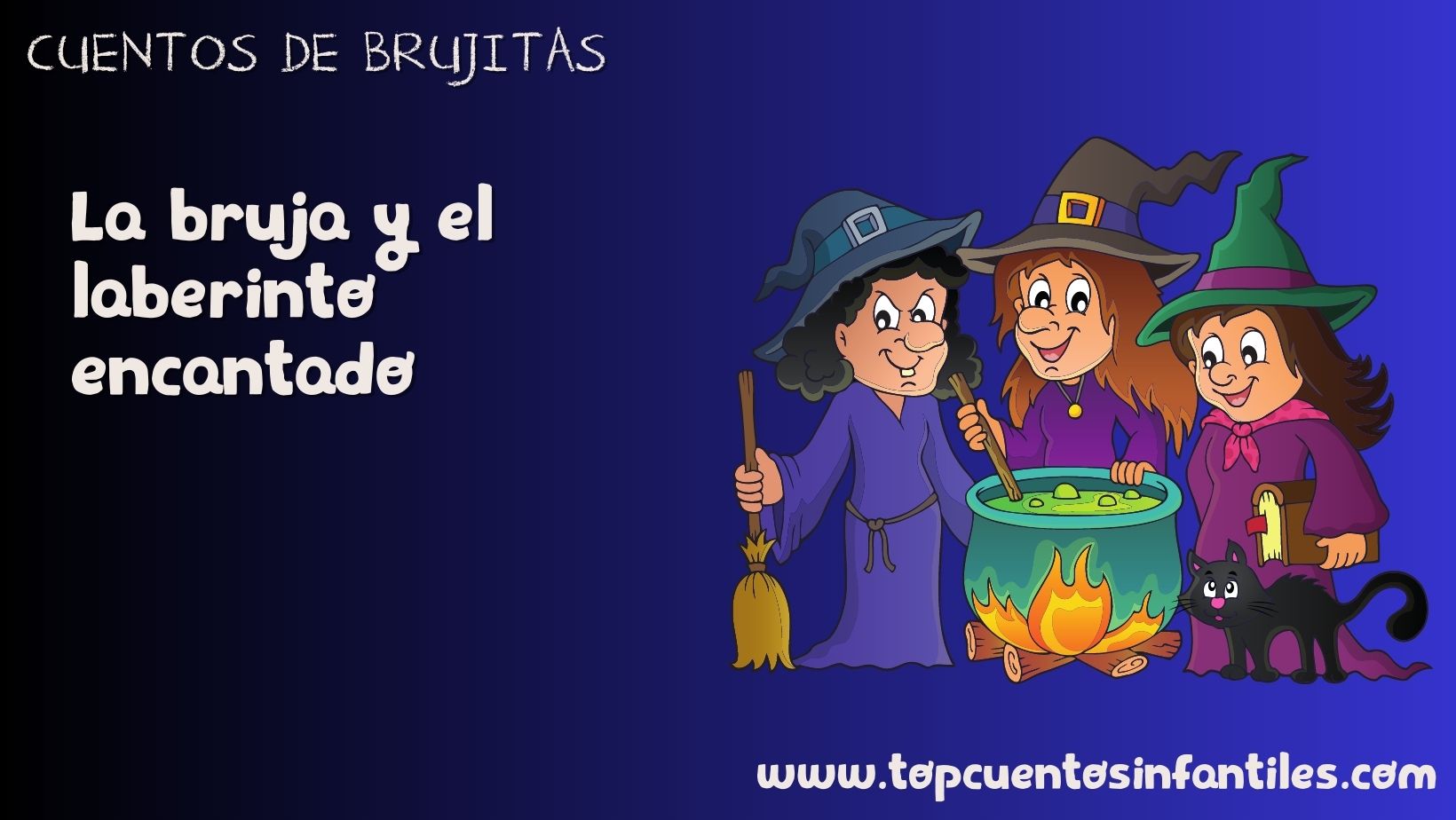 La bruja y el laberinto encantado