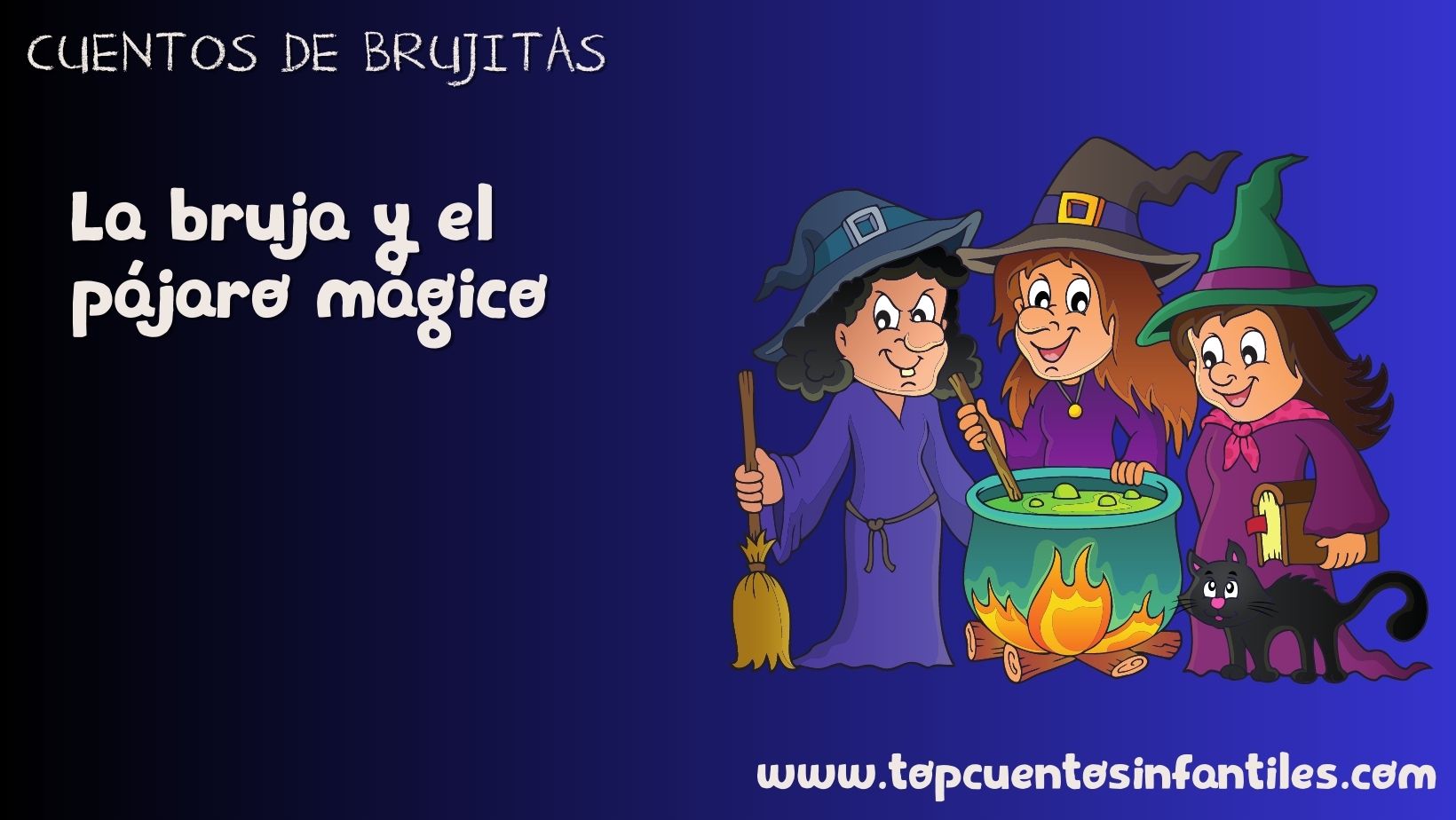 La bruja y el pájaro mágico