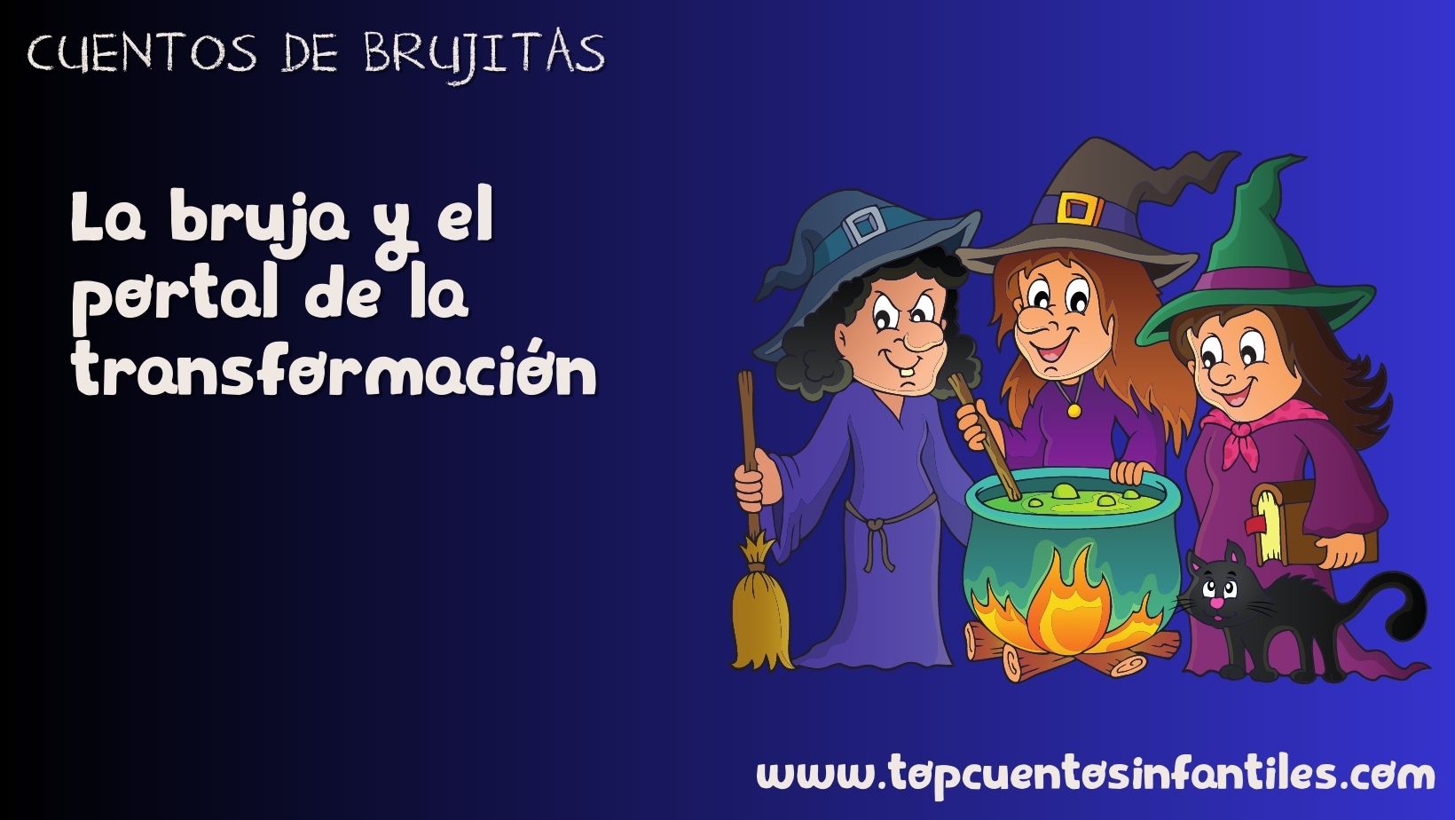 La bruja y el portal de la transformación