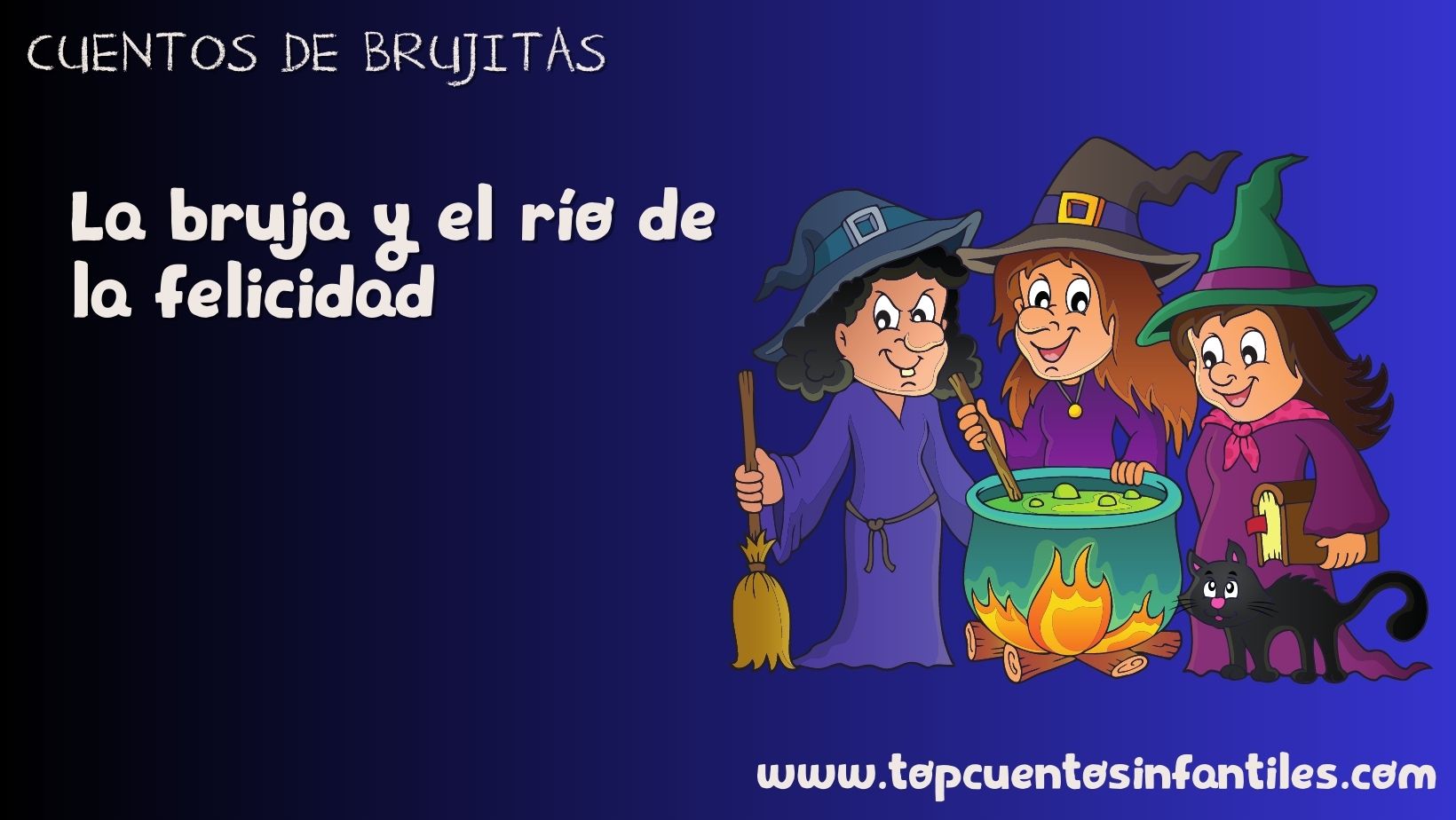 La bruja y el río de la felicidad