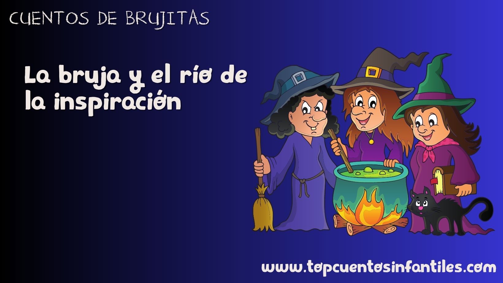 La bruja y el río de la inspiración