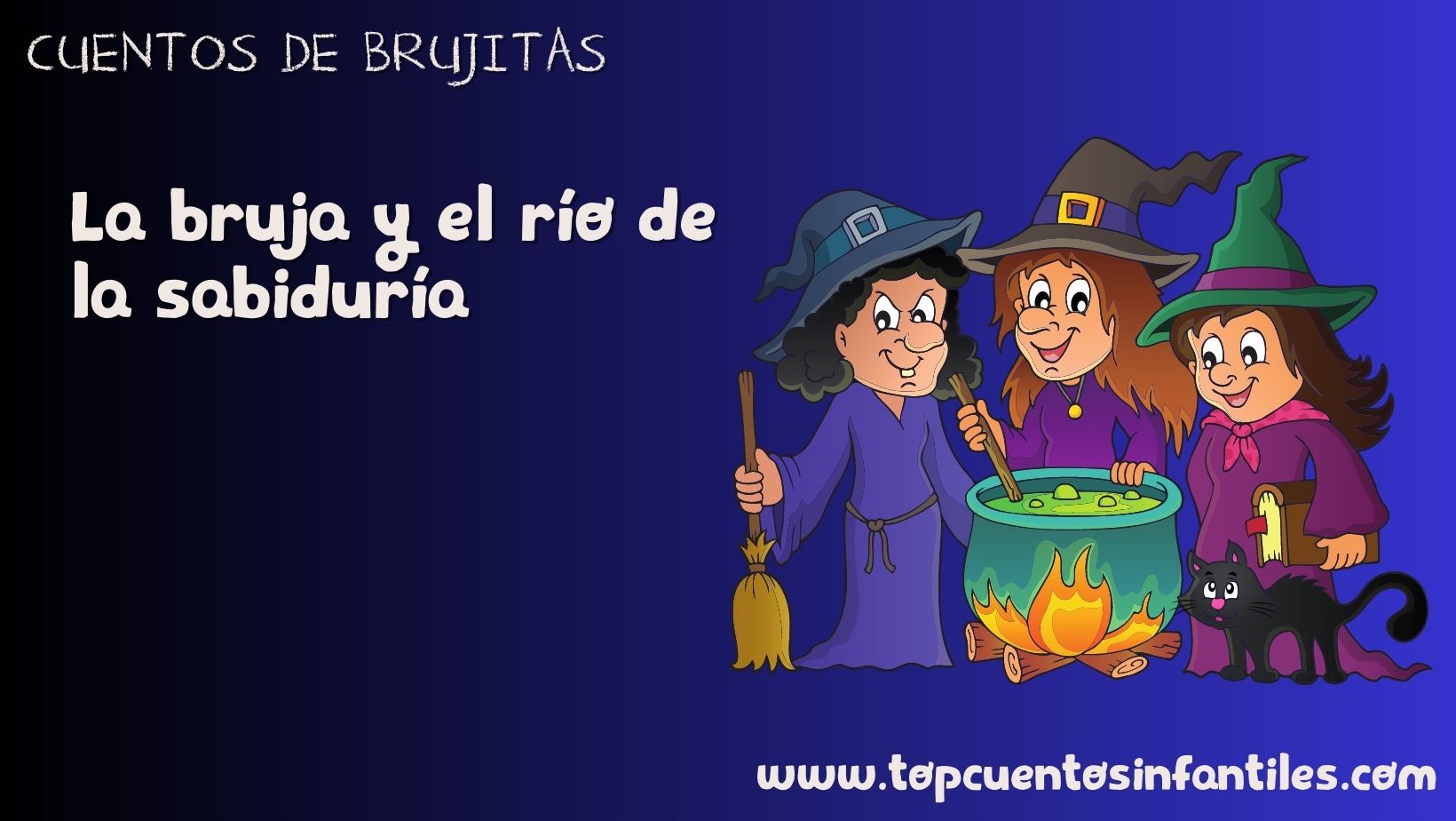 La bruja y el río de la sabiduría