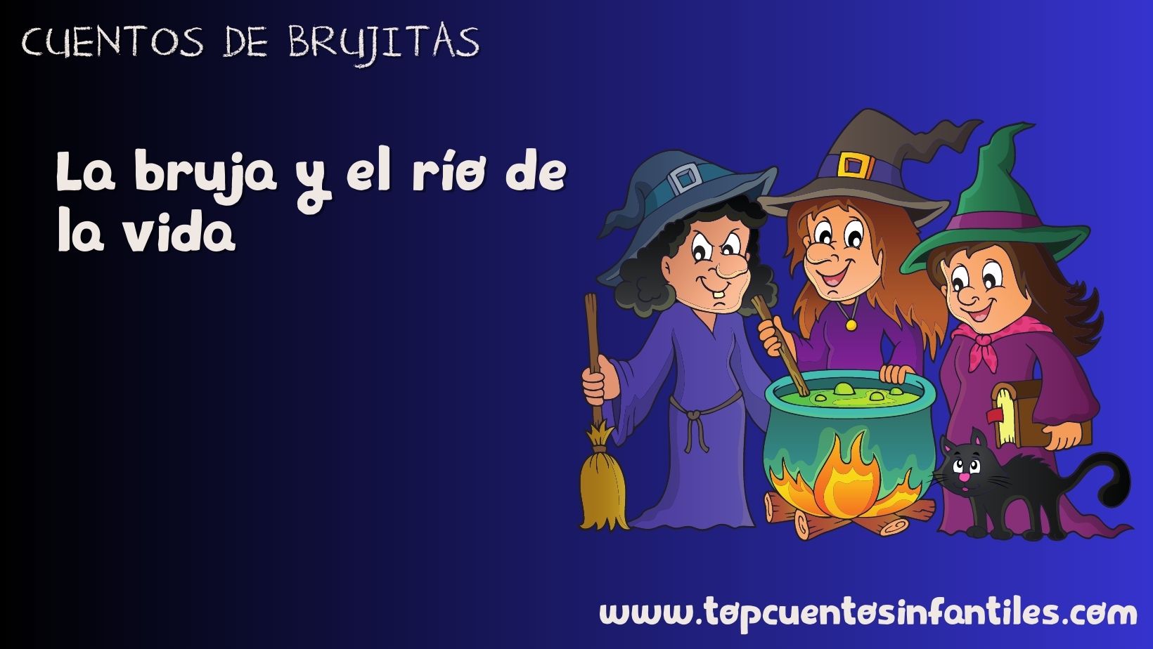 La bruja y el río de la vida