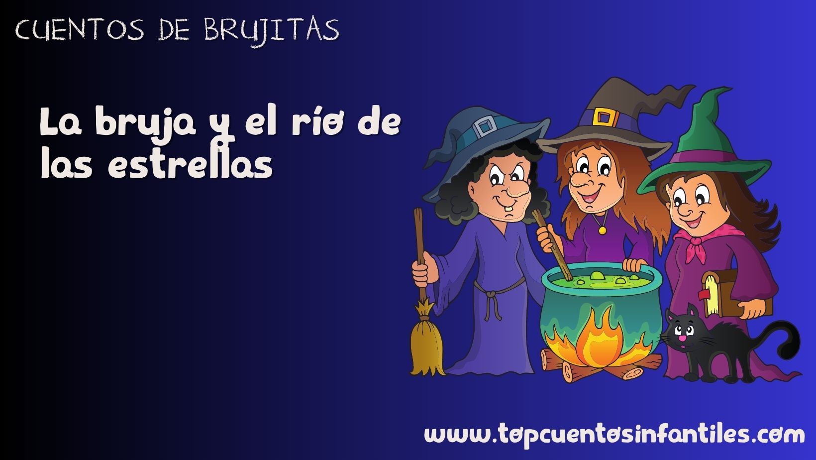 La bruja y el río de las estrellas