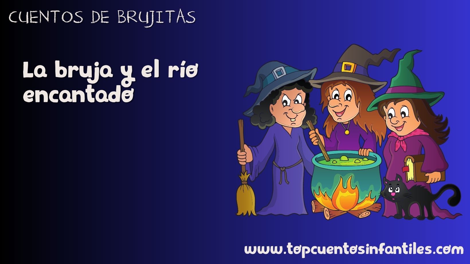La bruja y el río encantado