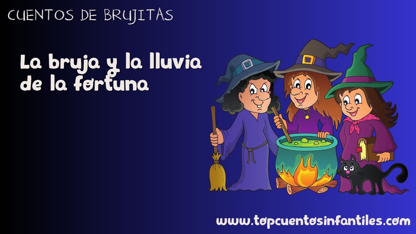 La bruja y la lluvia de la fortuna