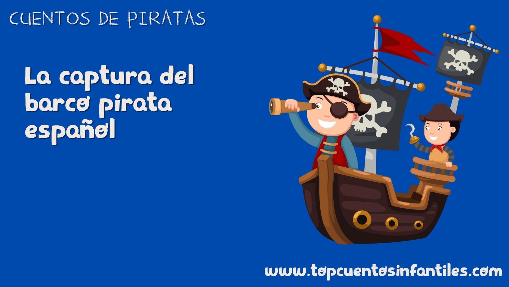 La captura del barco pirata español