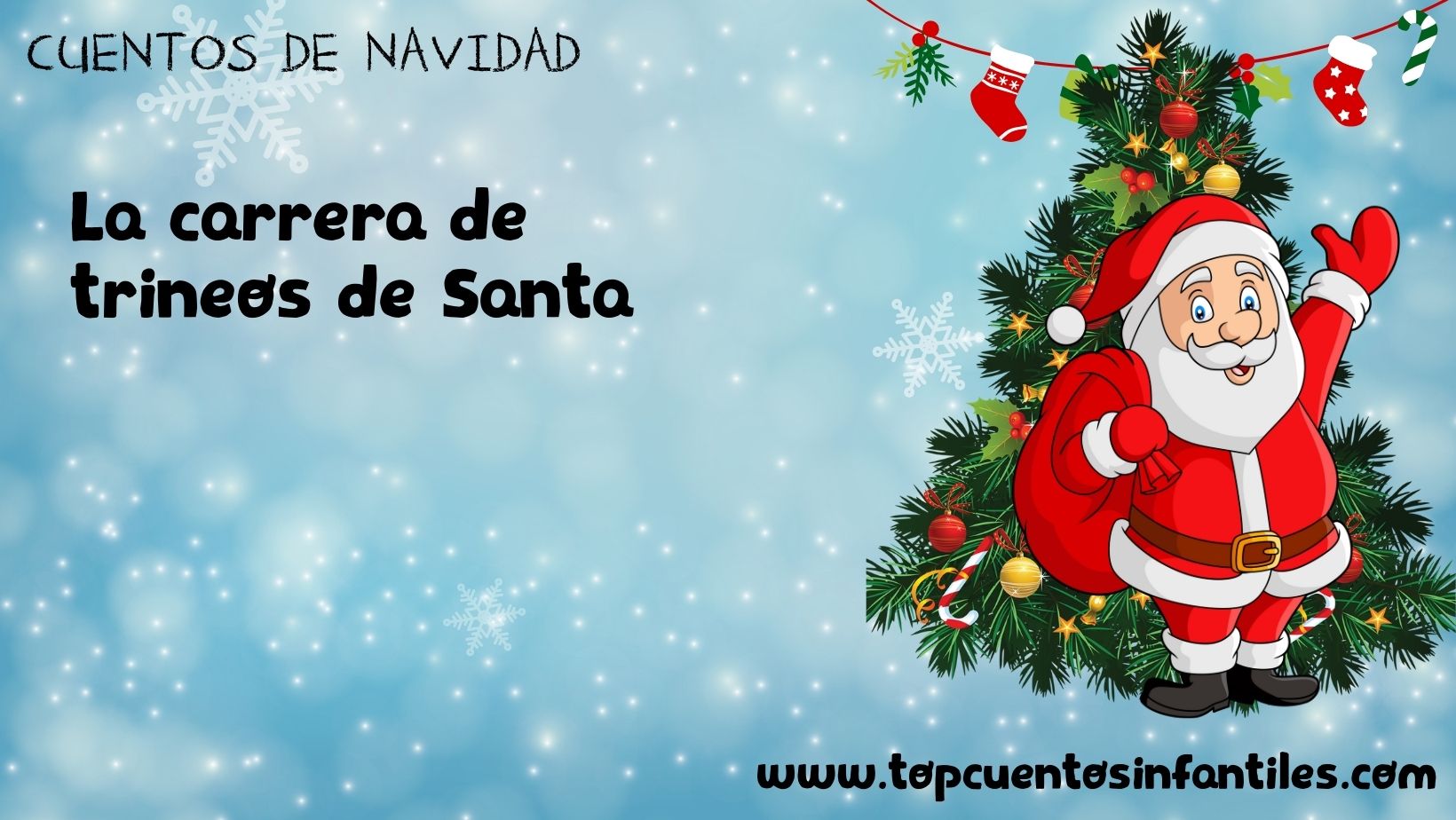 La carrera de trineos de Santa