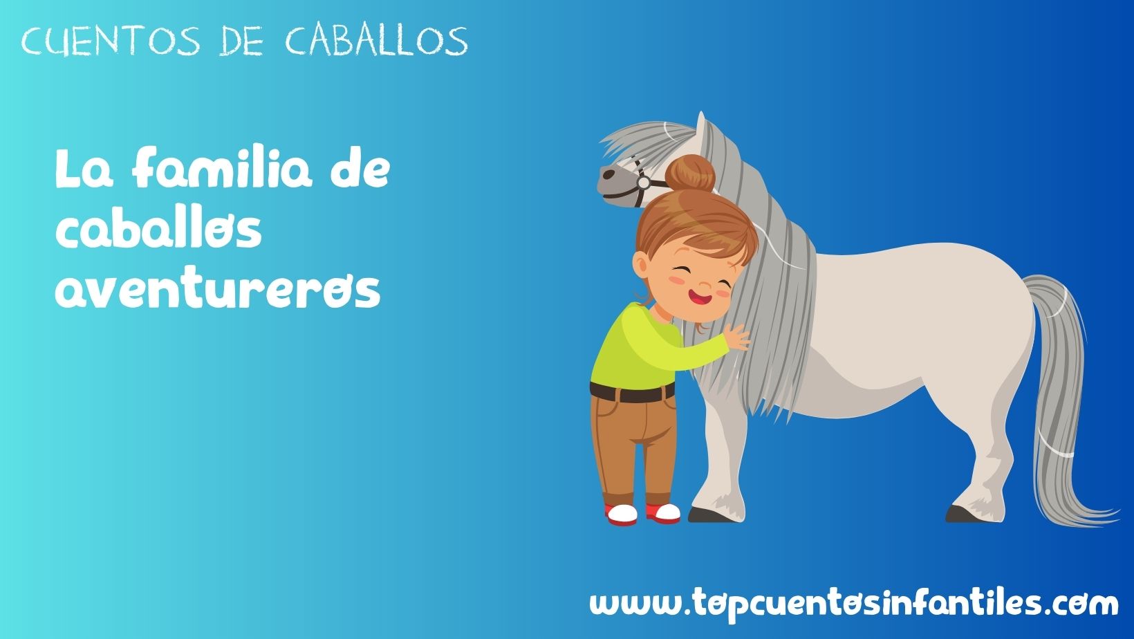 La familia de caballos aventureros