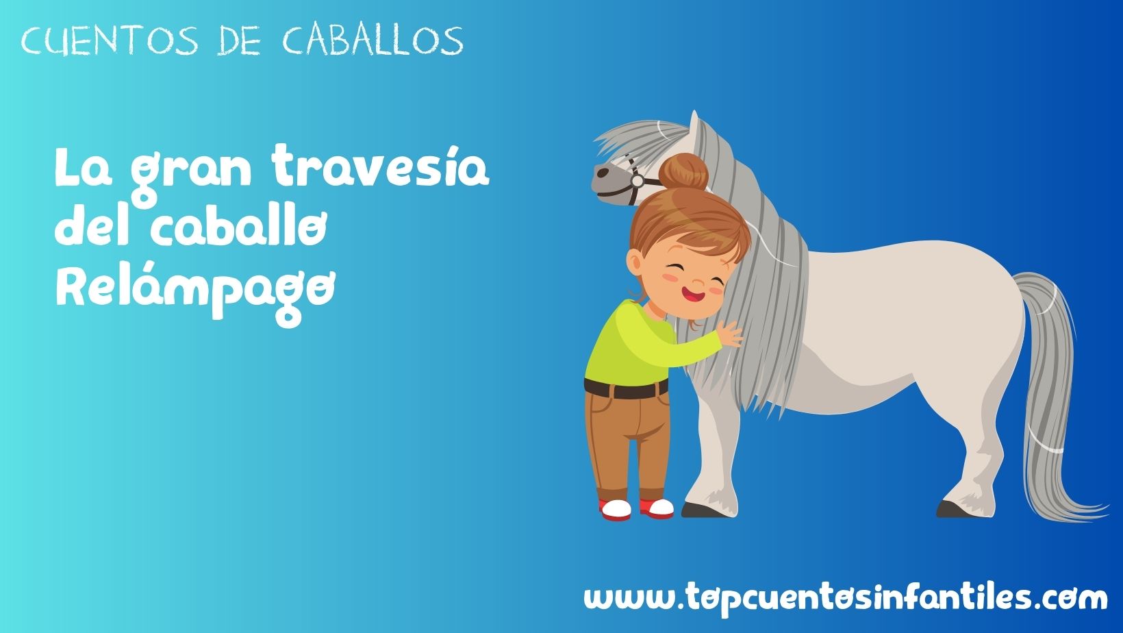 La gran travesía del caballo Relámpago