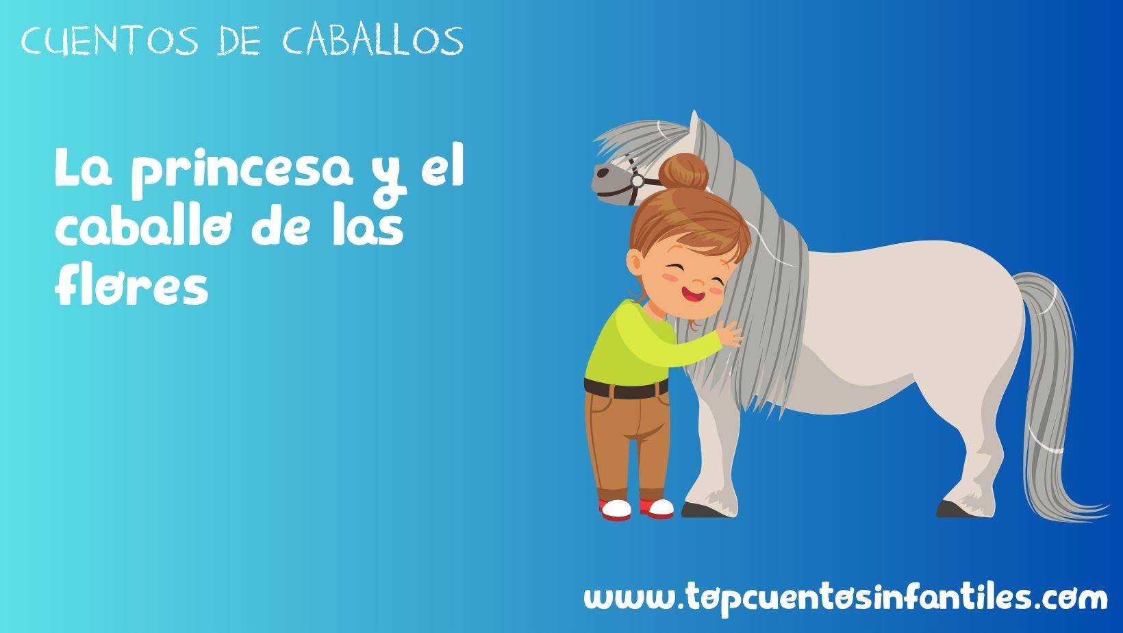 La princesa y el caballo de las flores