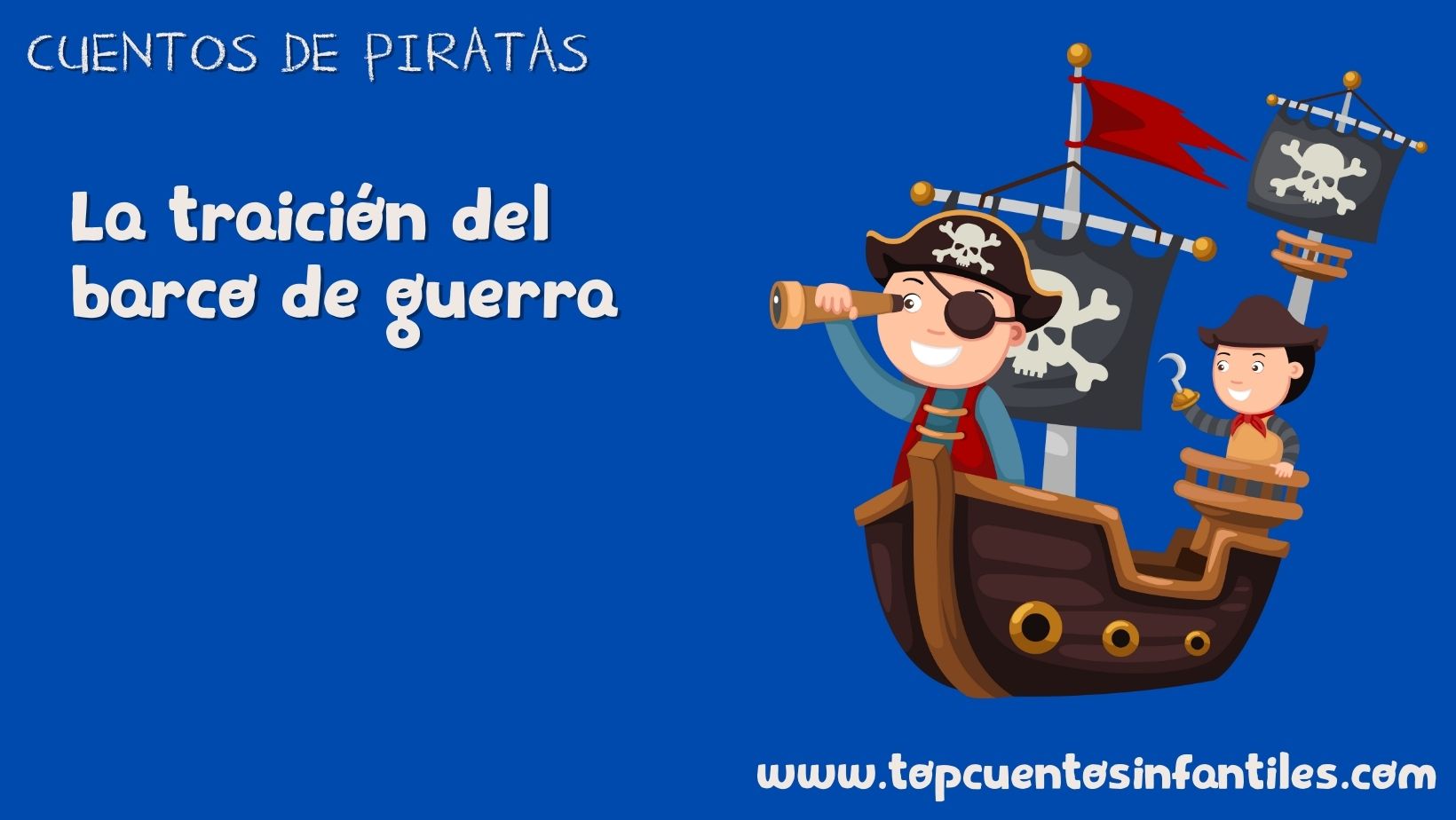 La traición del barco de guerra