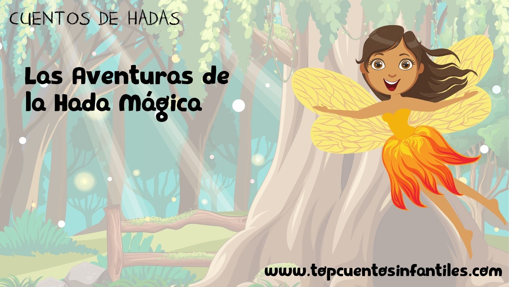 Las Aventuras de la Hada Mágica