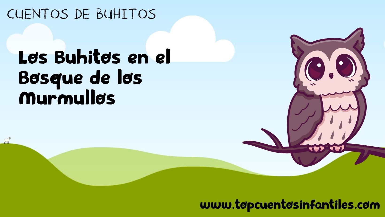 Los Buhitos en el Bosque de los Murmullos