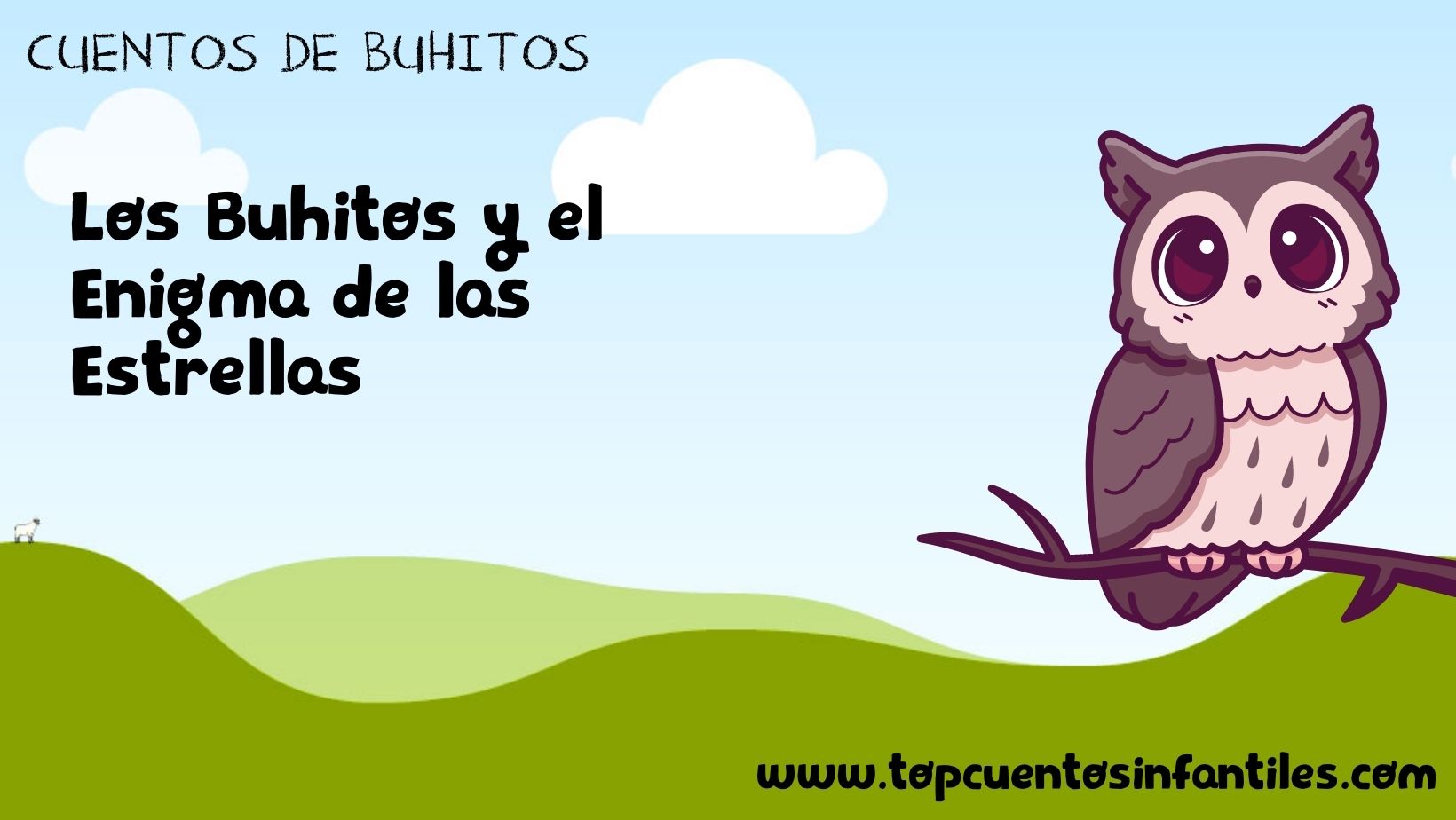 Los Buhitos y el Enigma de las Estrellas