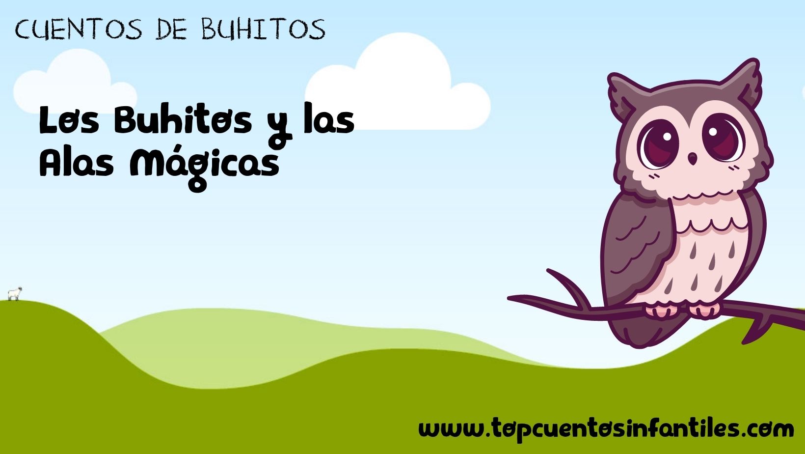 Los Buhitos y las Alas Mágicas