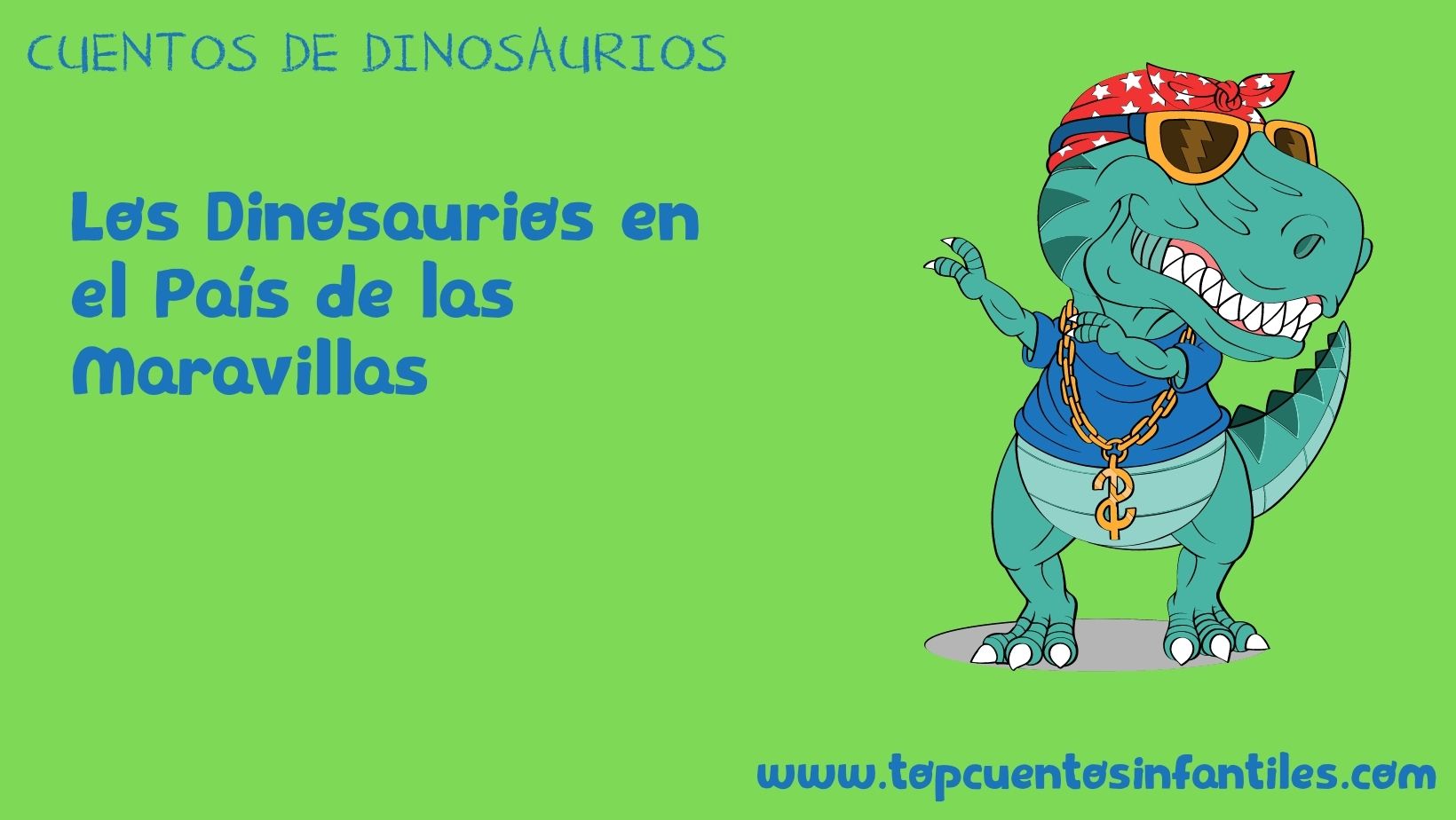 Los Dinosaurios en el País de las Maravillas