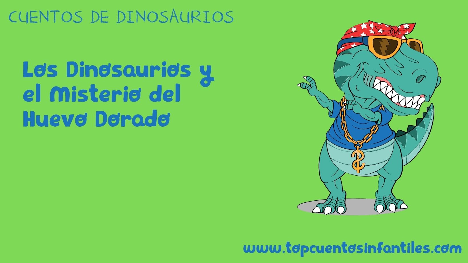 Los Dinosaurios y el Misterio del Huevo Dorado