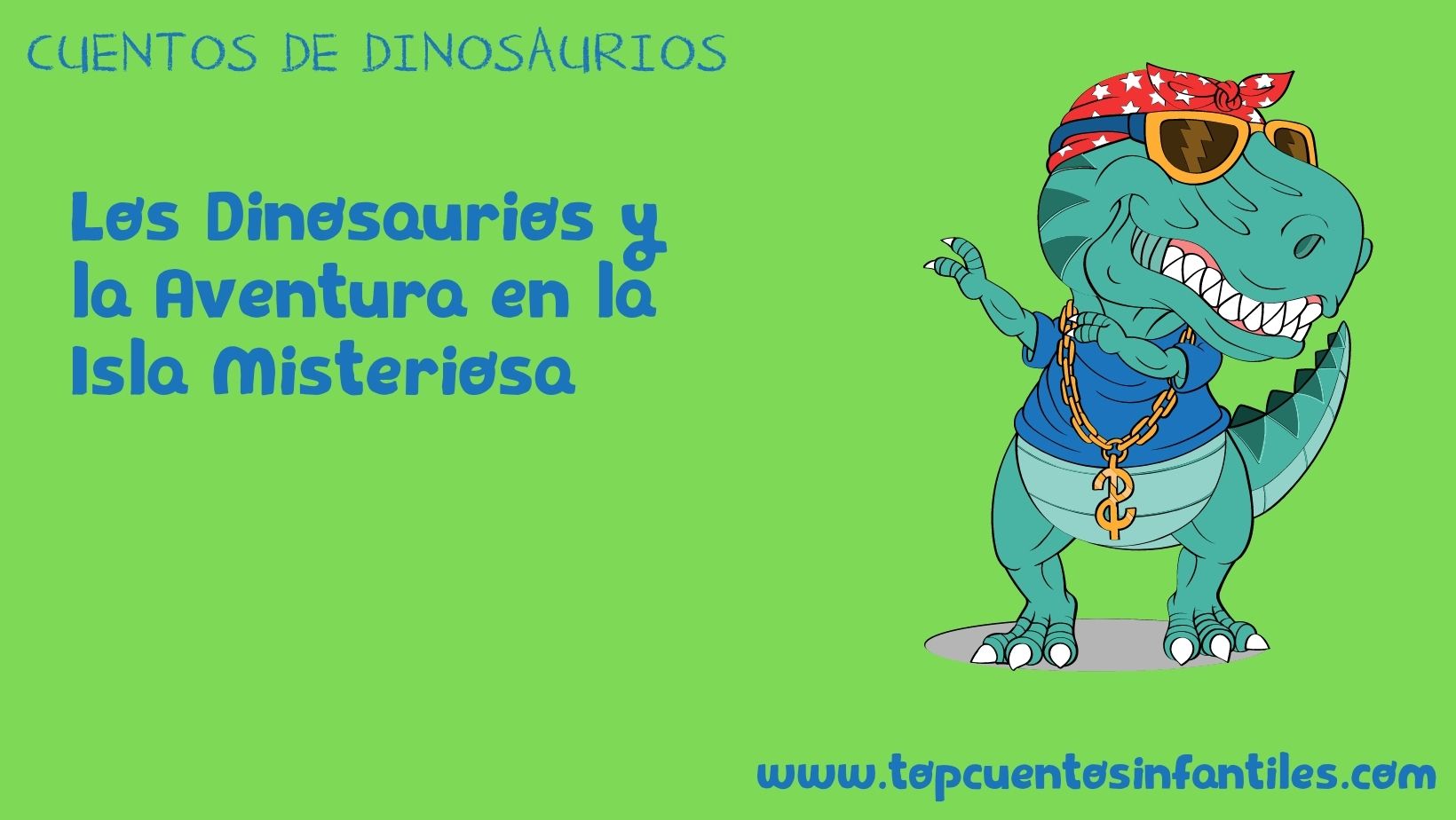Los Dinosaurios y la Aventura en la Isla Misteriosa