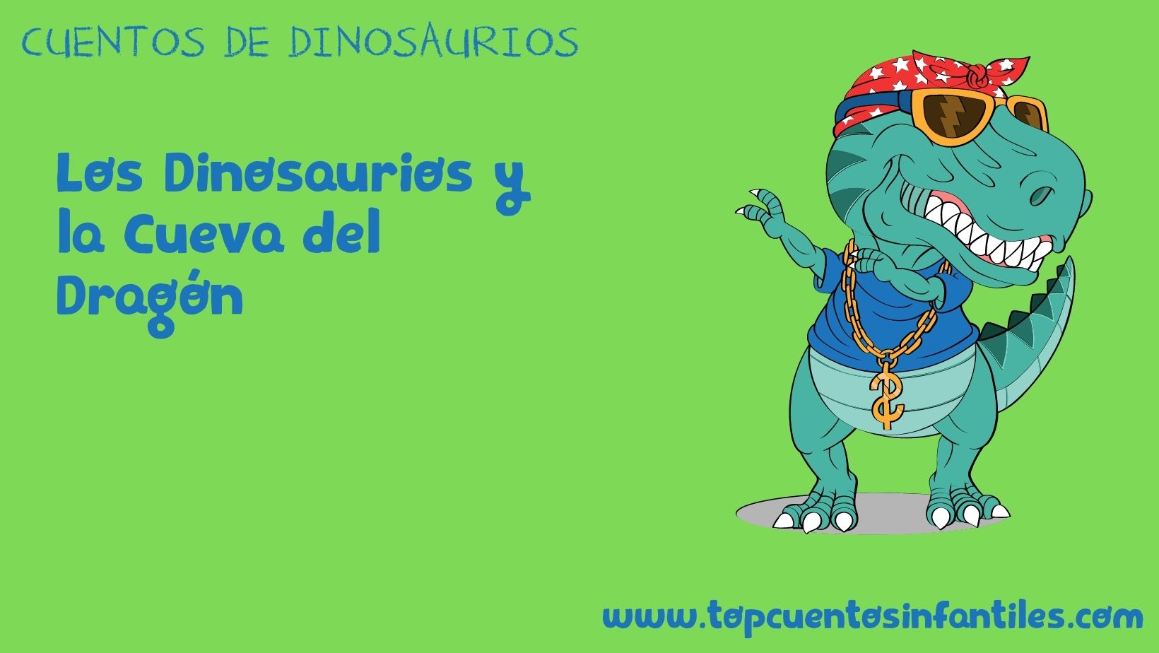 Los Dinosaurios y la Cueva del Dragón