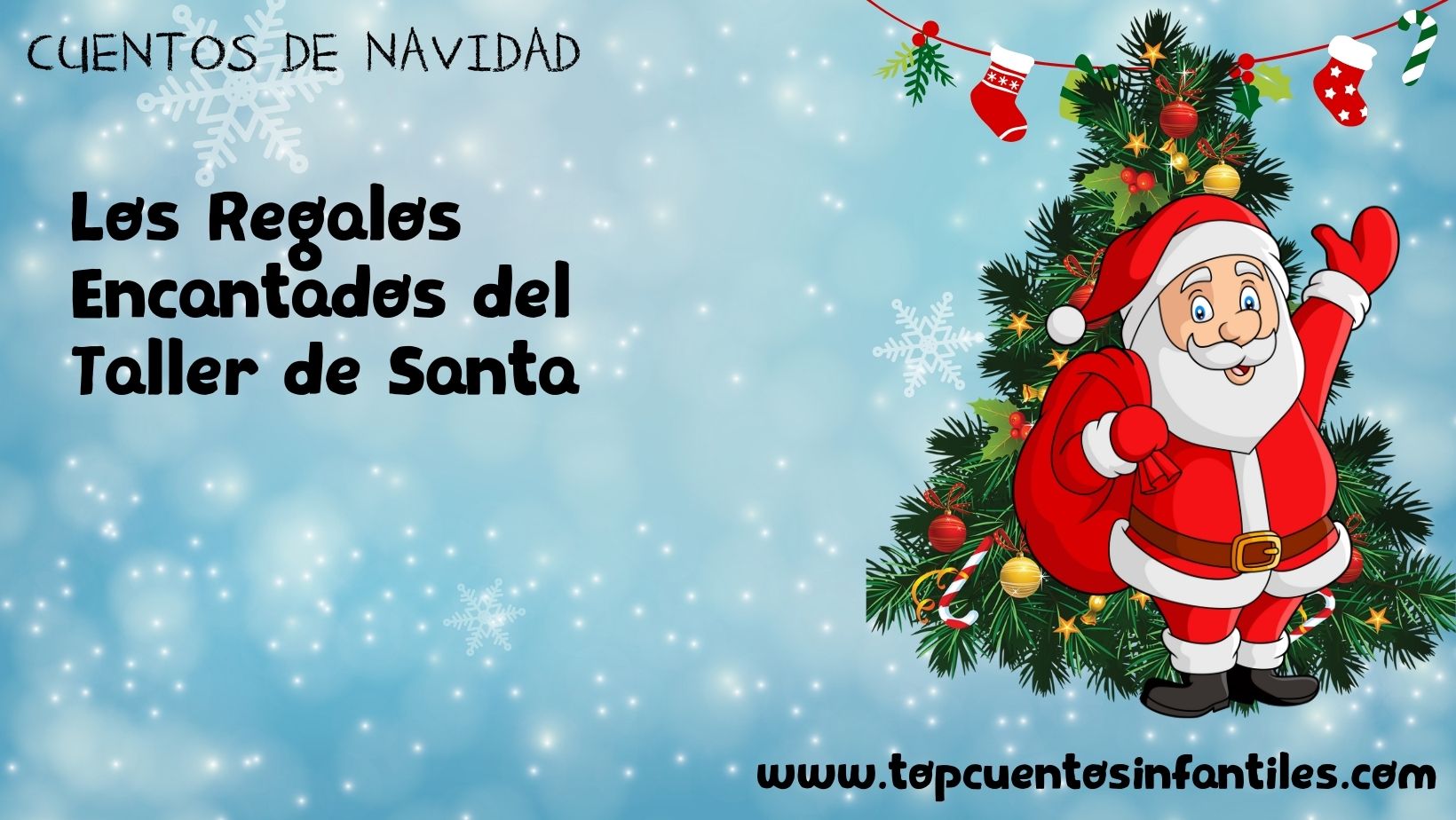 Los Regalos Encantados del Taller de Santa