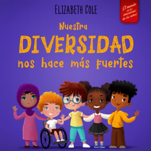 Nuestra diversidad nos hace más fuertes