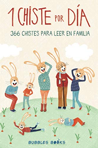 1 Chiste por día 366 chistes para leer en familia