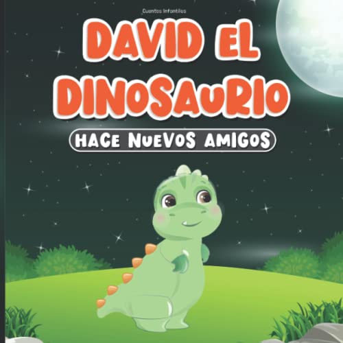 David el Dinosaurio Hace Nuevos Amigos