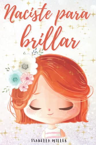 Naciste para brillar