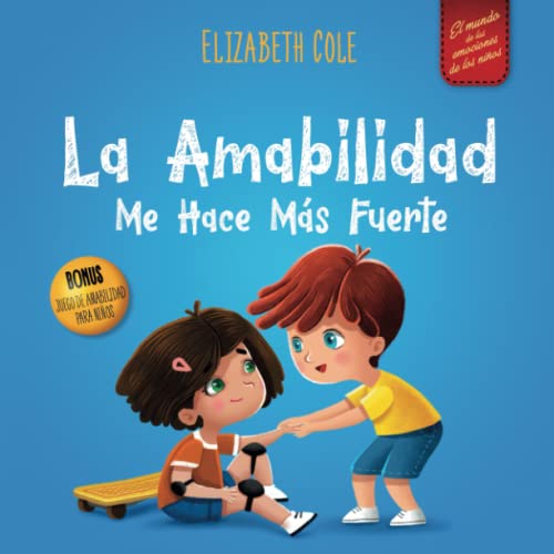 La amabilidad me hace más fuerte