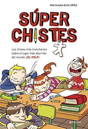 Súperchistes sobre el cole