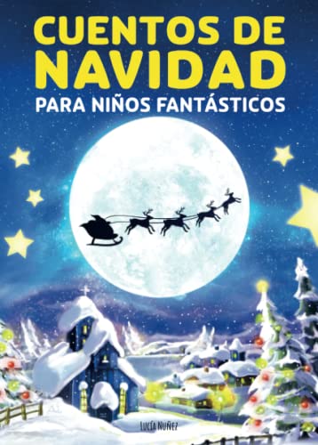 Cuentos de Navidad para niños fantásticos