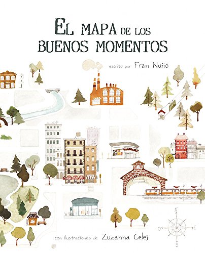 El mapa de los buenos momentos