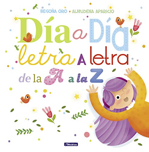 Día a día letra a letra de la A a la Z
