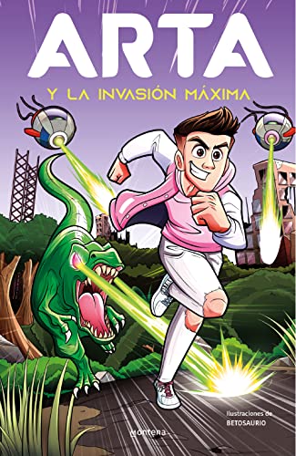 ARTA y la invasión máxima