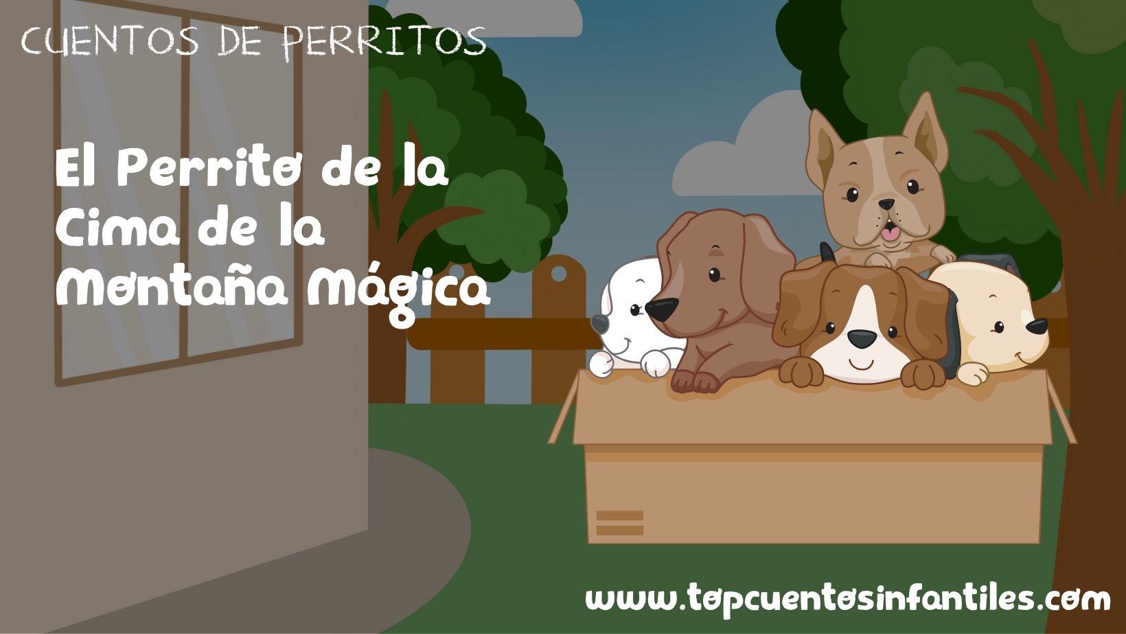 El Perrito de la Cima de la Montaña Mágica