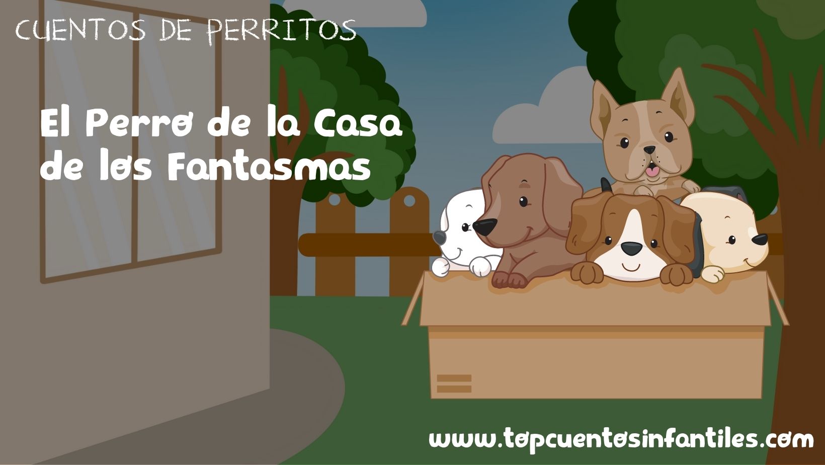 El Perro de la Casa de los Fantasmas