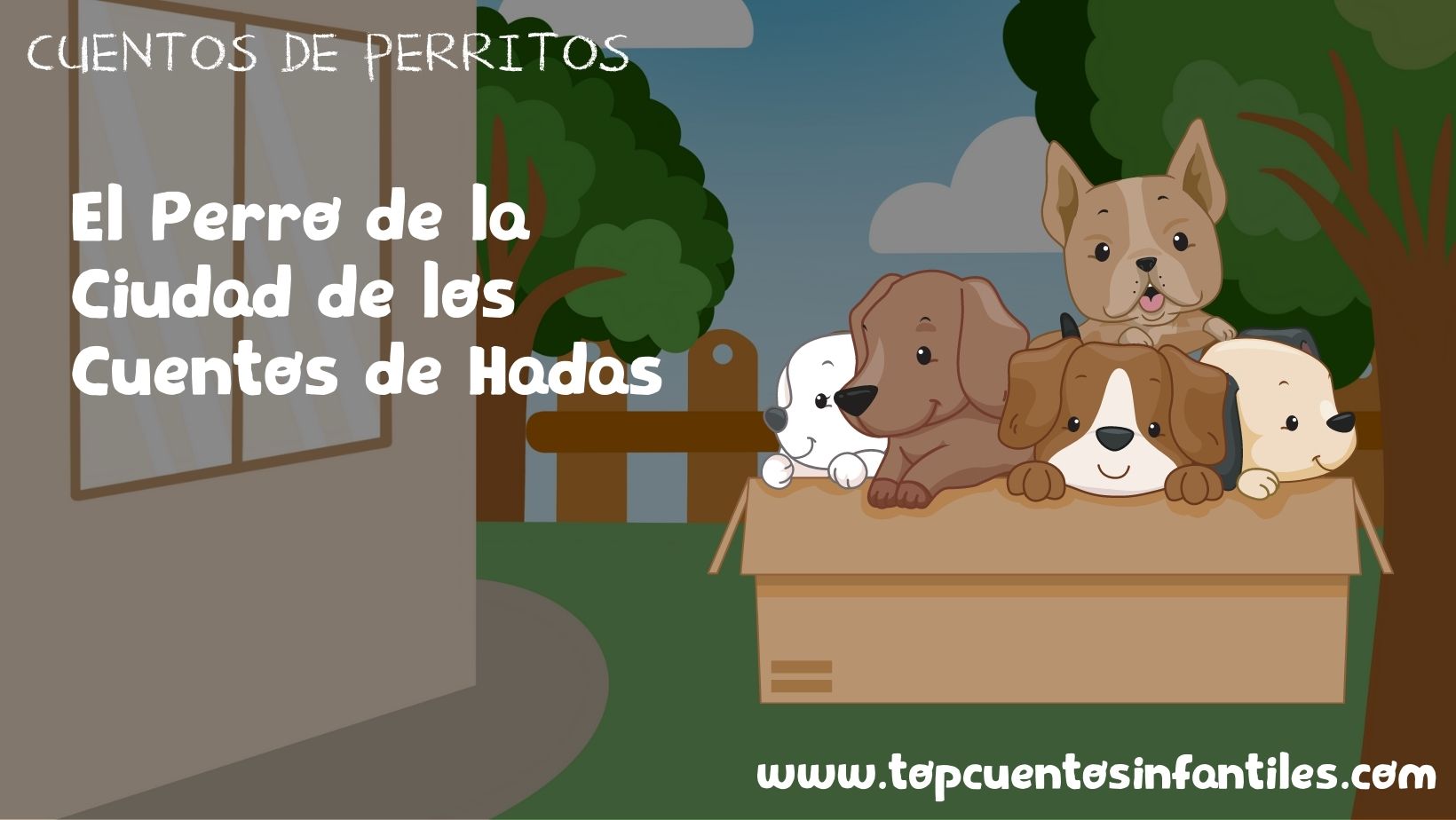 El Perro de la Ciudad de los Cuentos de Hadas
