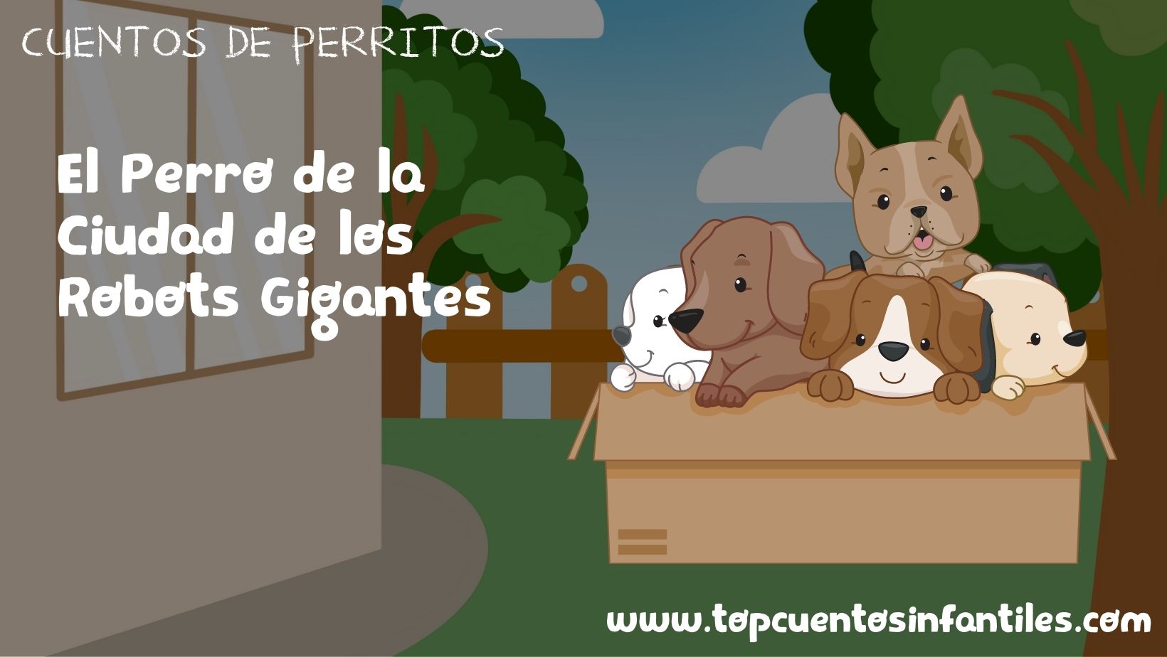 El Perro de la Ciudad de los Robots Gigantes
