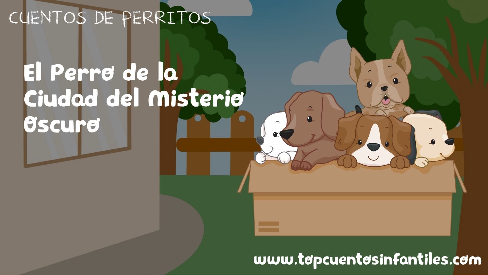 El Perro de la Ciudad del Misterio Oscuro