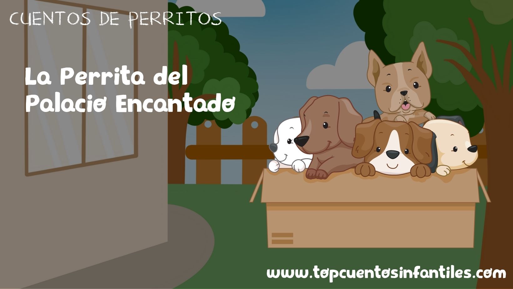 La Perrita del Palacio Encantado