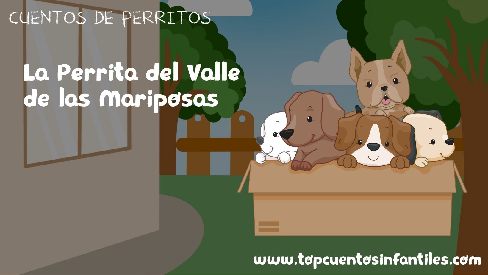 La Perrita del Valle de las Mariposas