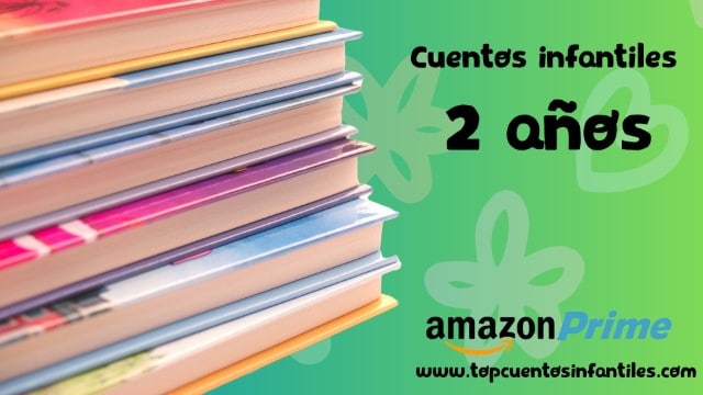Cuentos infantiles 2 años