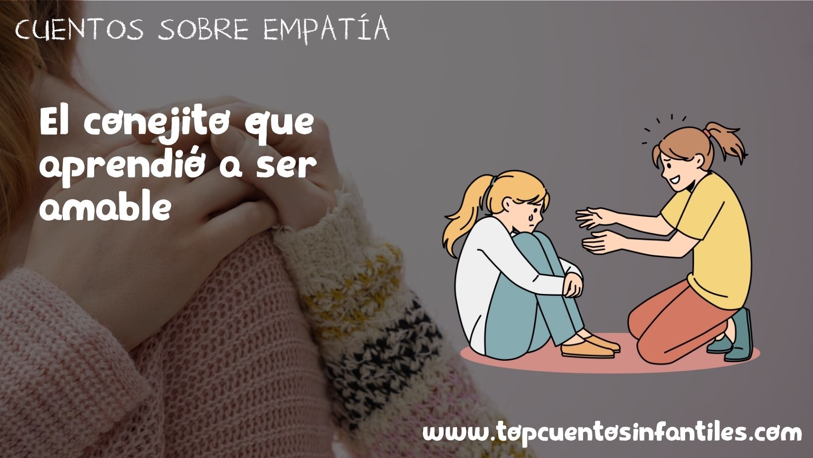 El conejito que aprendió a ser amable