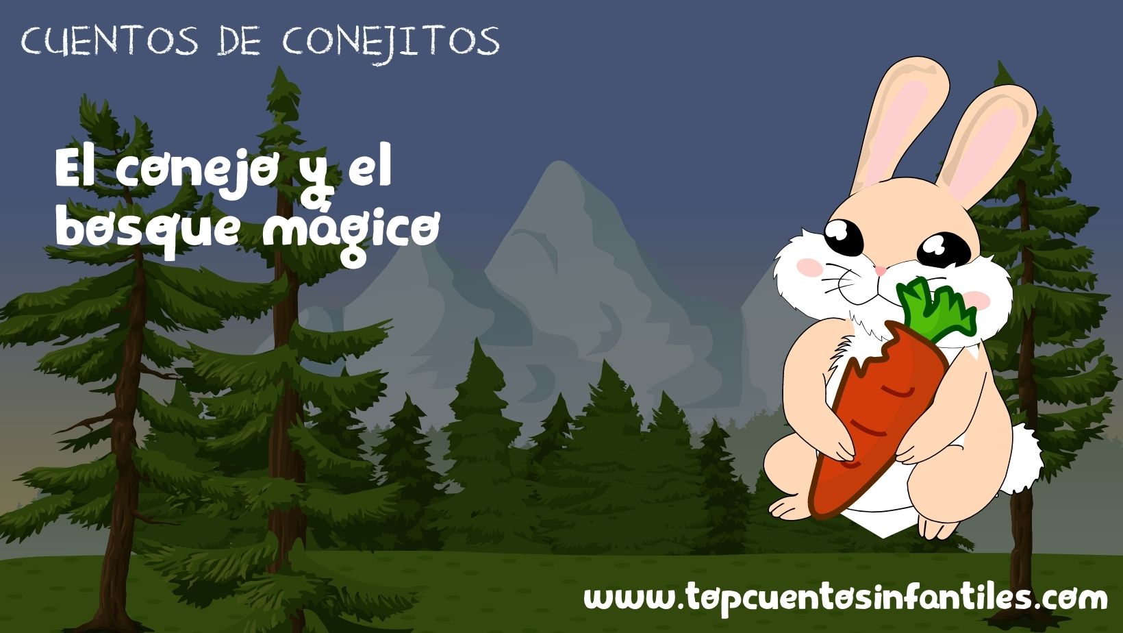 El conejo y el bosque mágico