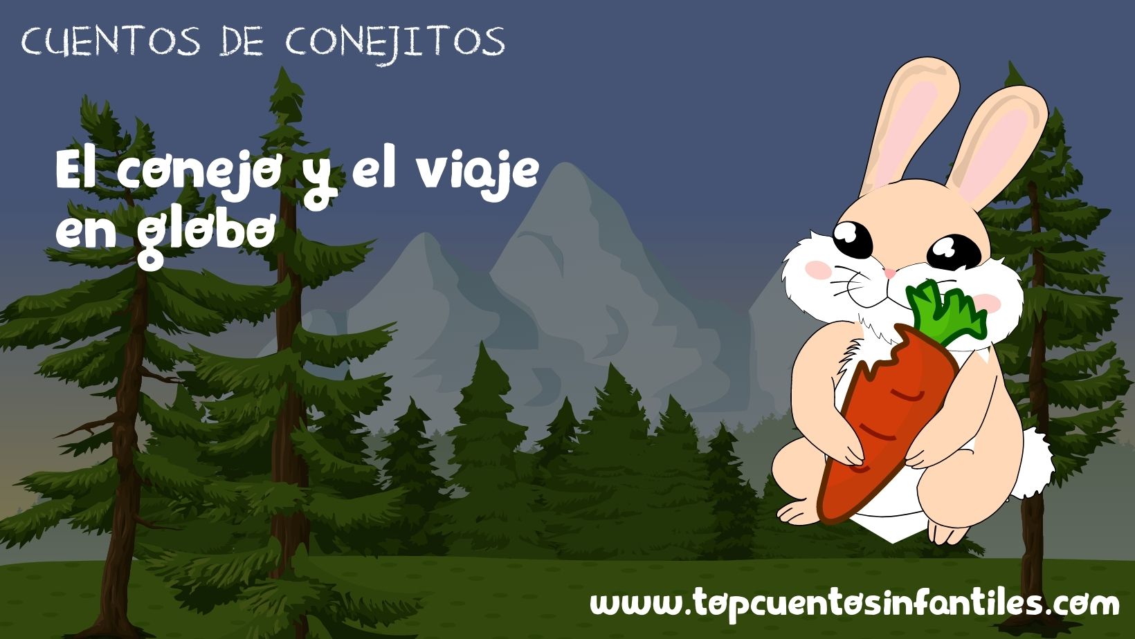 El conejo y el viaje en globo