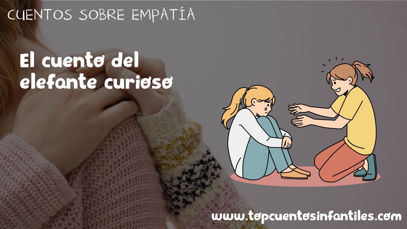 El cuento del elefante curioso
